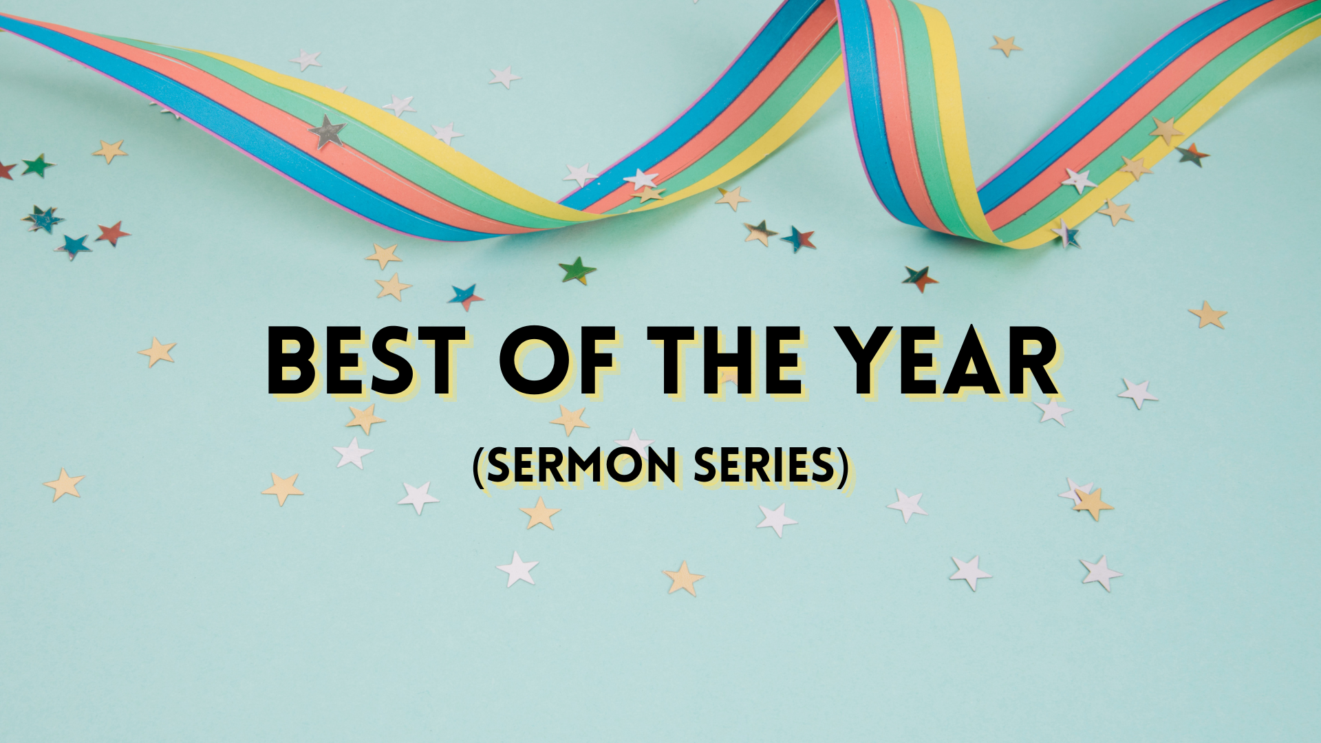 Best of the Year (Sermon Series)