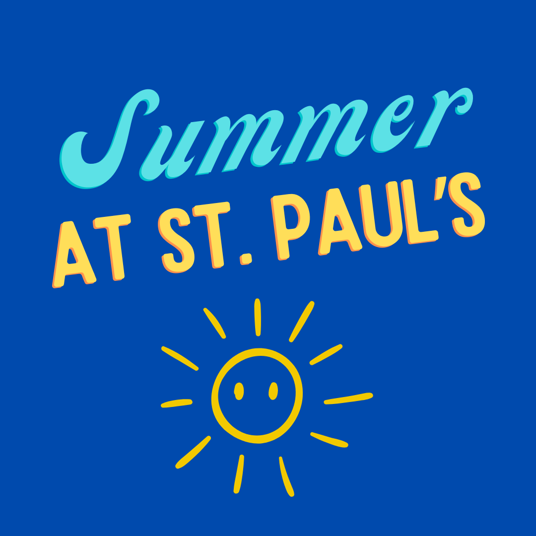 Summer Events for children and youth at St. Paul's United Methodis Church